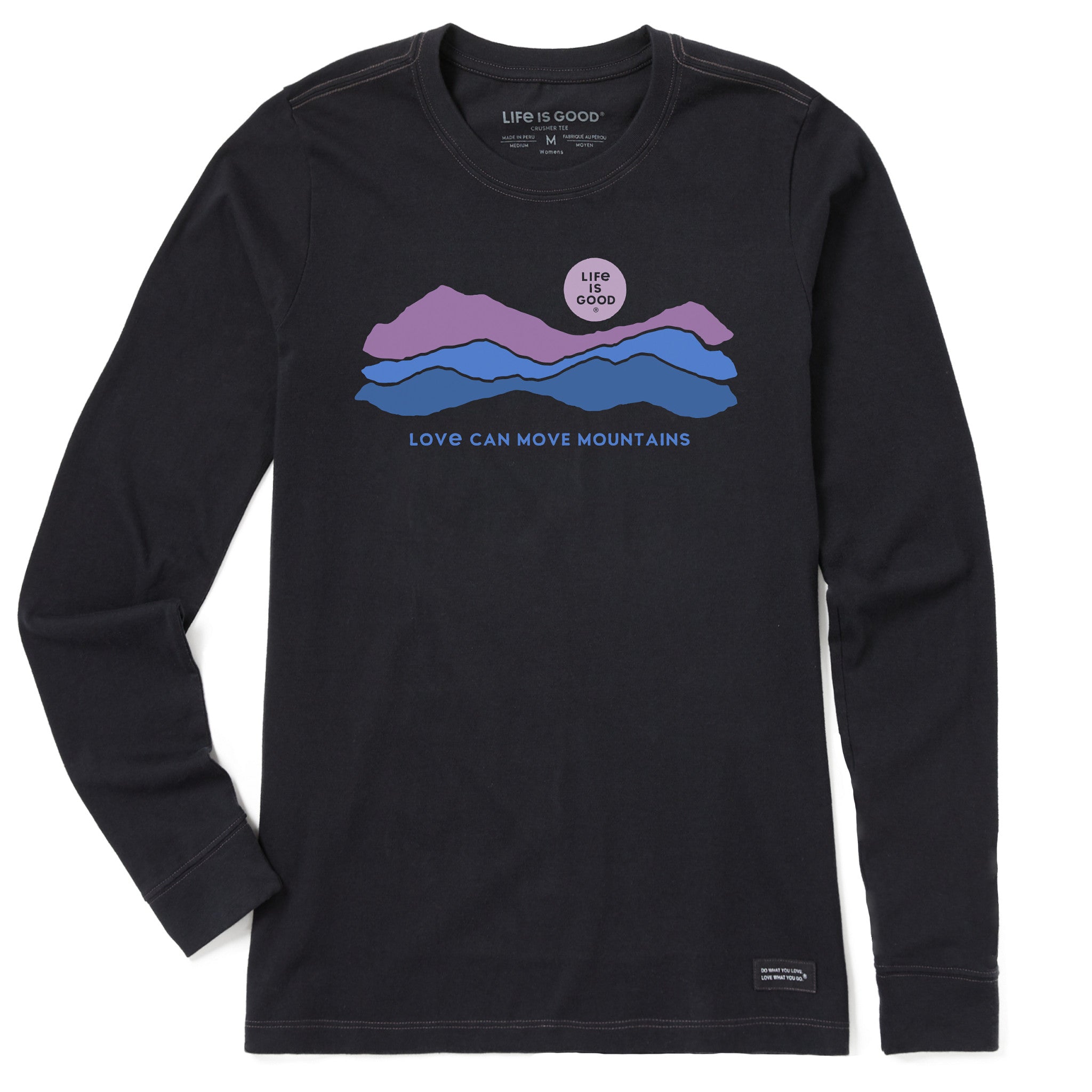 Women's Love Can Move Mountains Long Sleeve Crusher Tee